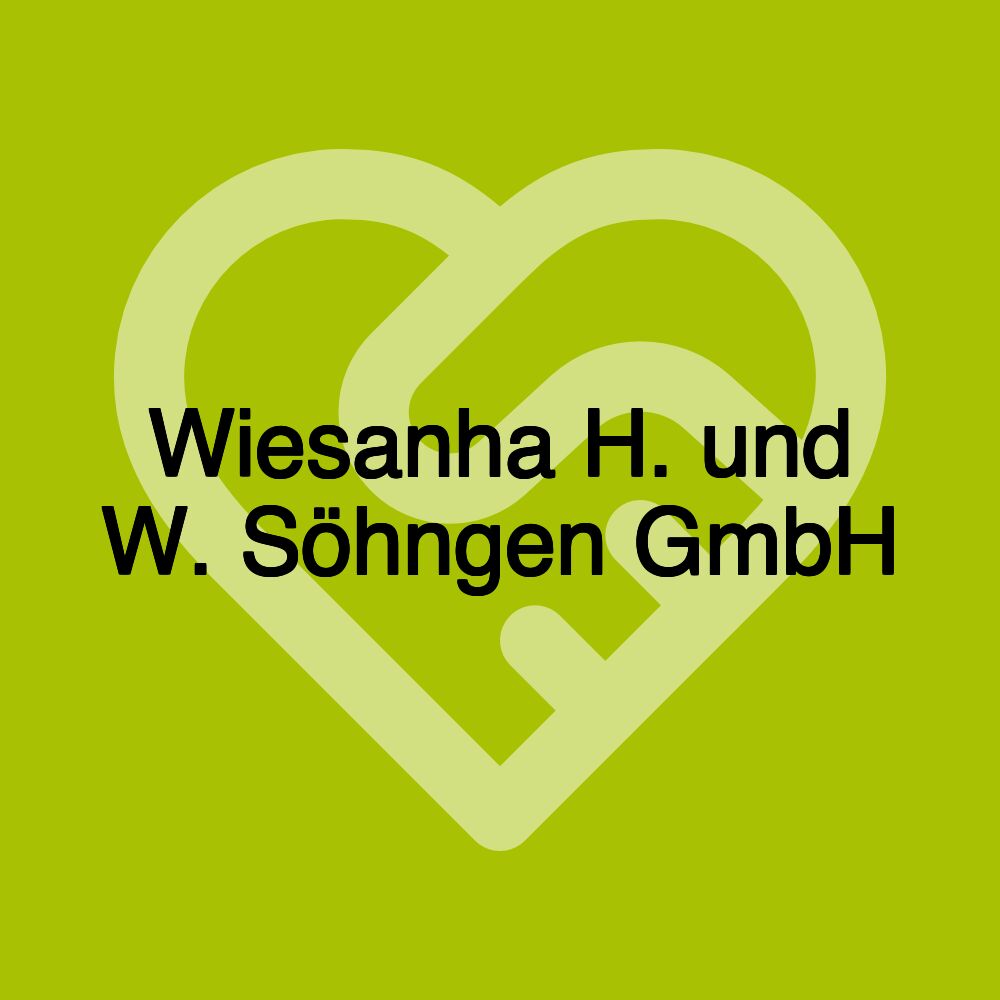 Wiesanha H. und W. Söhngen GmbH