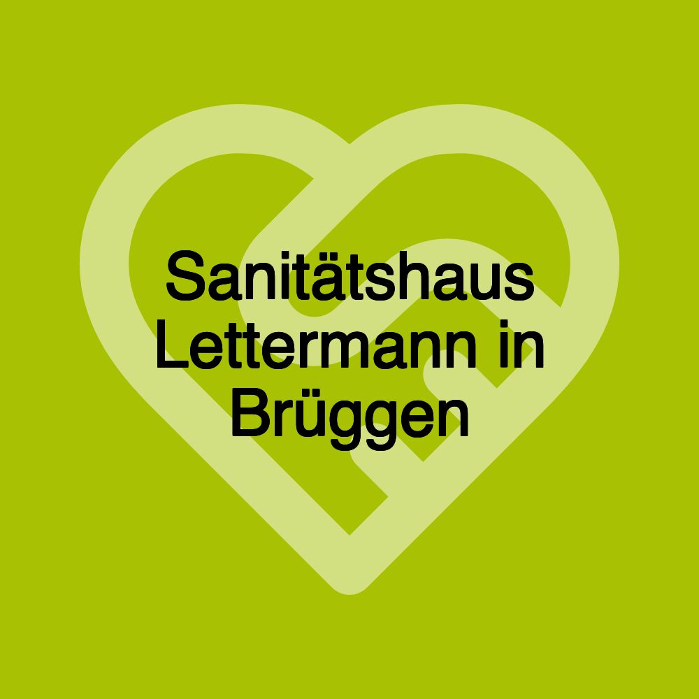 Sanitätshaus Lettermann in Brüggen