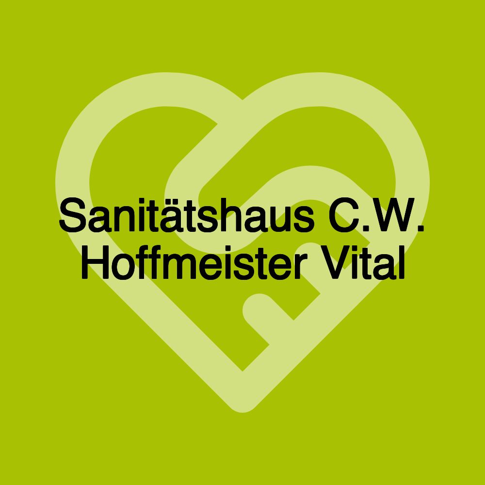 Sanitätshaus C.W. Hoffmeister Vital