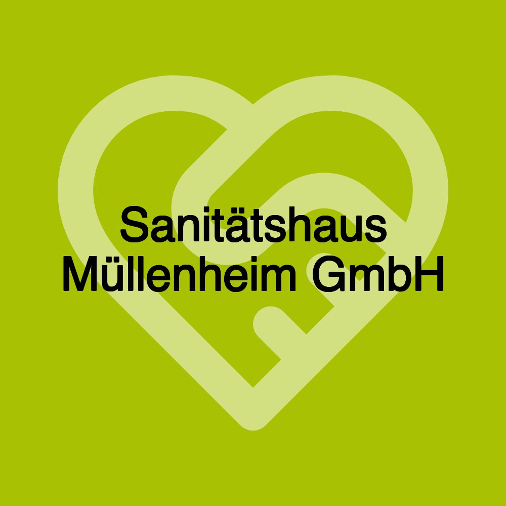 Sanitätshaus Müllenheim GmbH