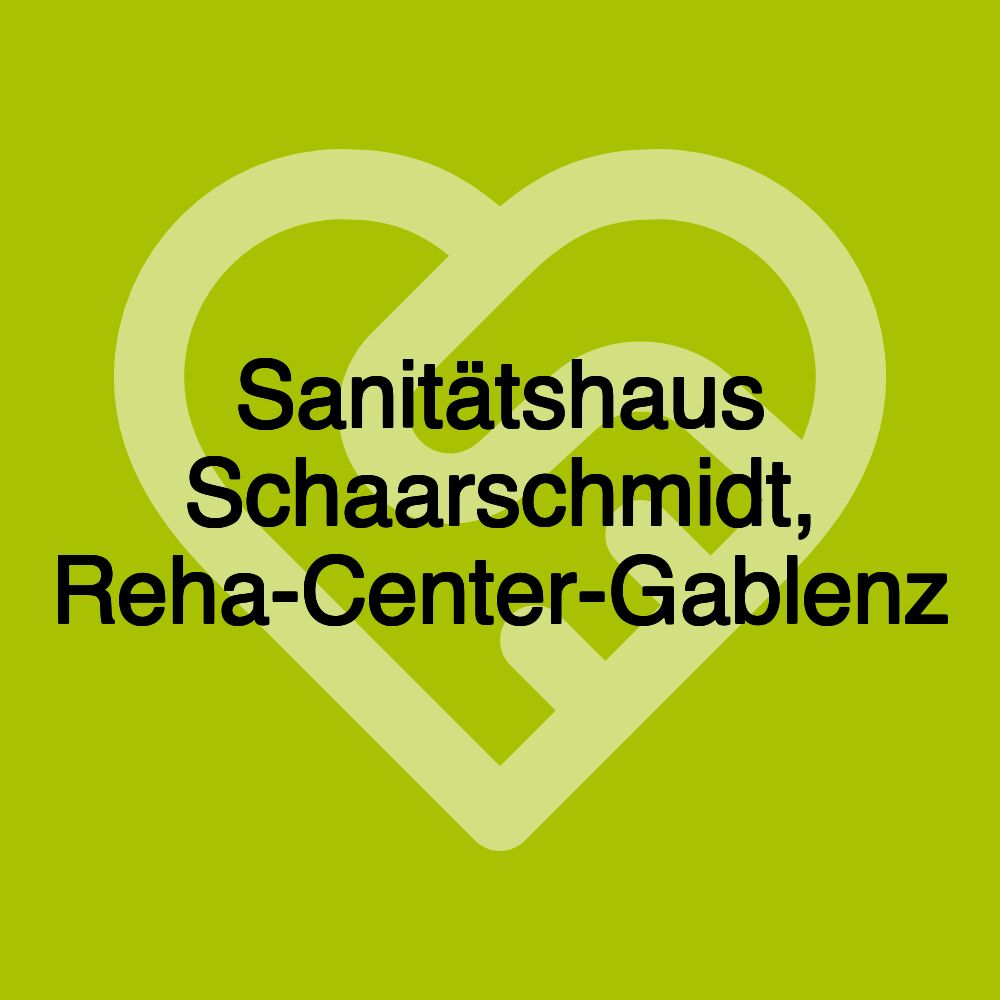 Sanitätshaus Schaarschmidt, Reha-Center-Gablenz