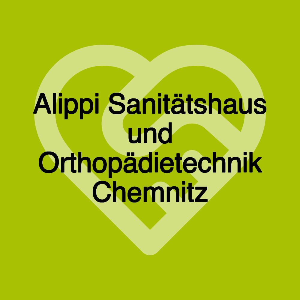 Alippi Sanitätshaus und Orthopädietechnik Chemnitz