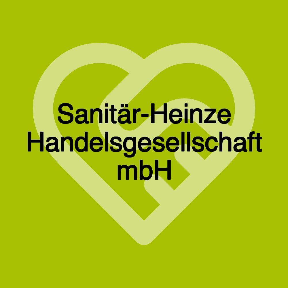 Sanitär-Heinze Handelsgesellschaft mbH