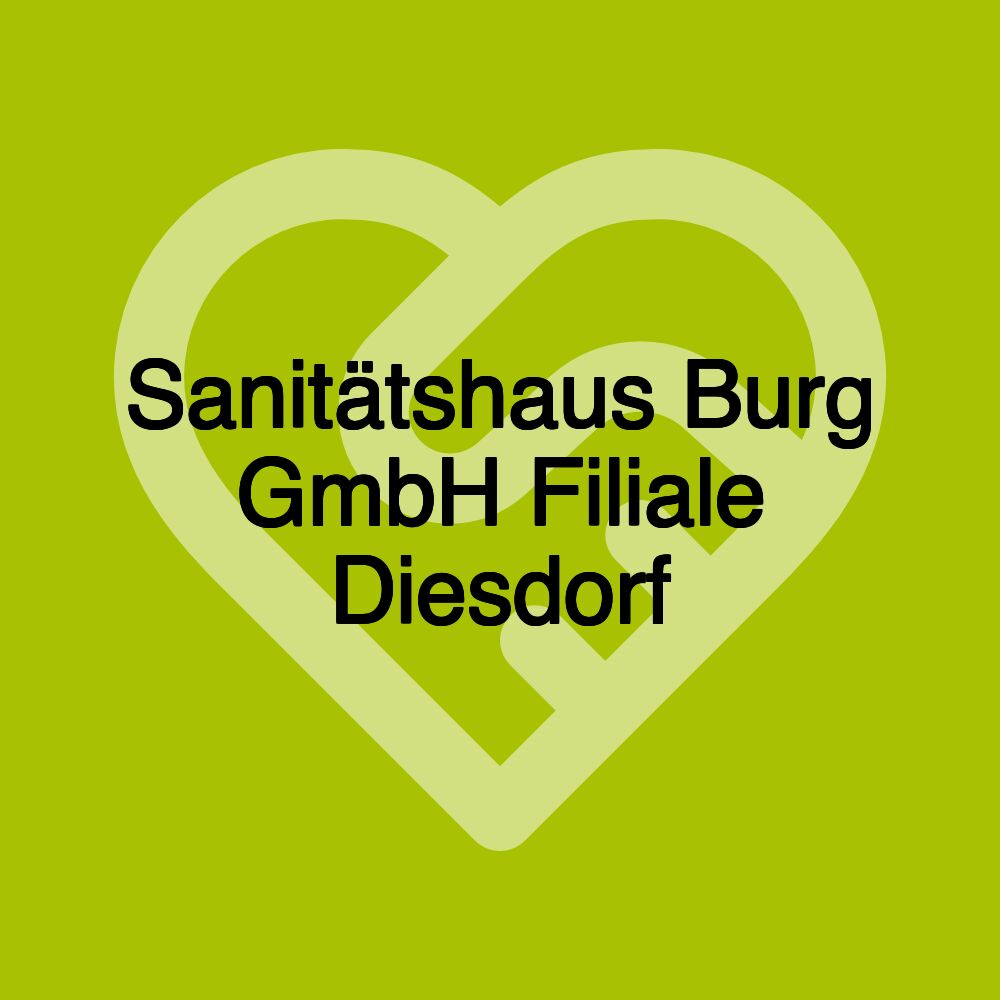 Sanitätshaus Burg GmbH Filiale Diesdorf