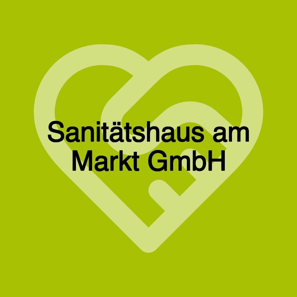 Sanitätshaus am Markt GmbH