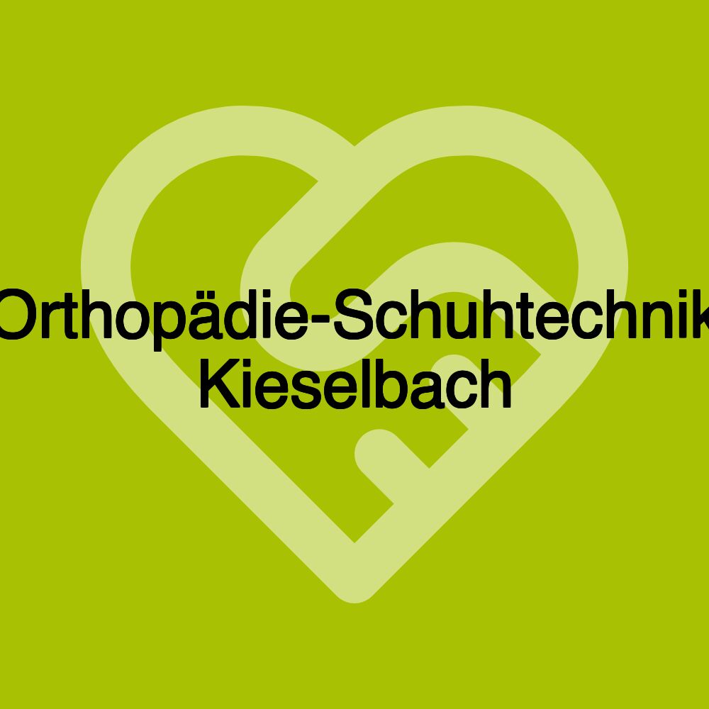 Orthopädie-Schuhtechnik Kieselbach