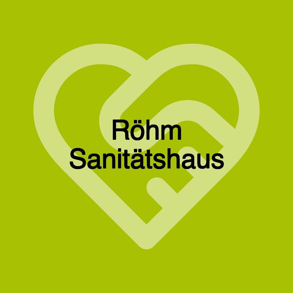 Röhm Sanitätshaus