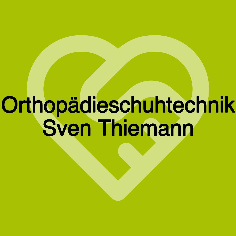 Orthopädieschuhtechnik Sven Thiemann