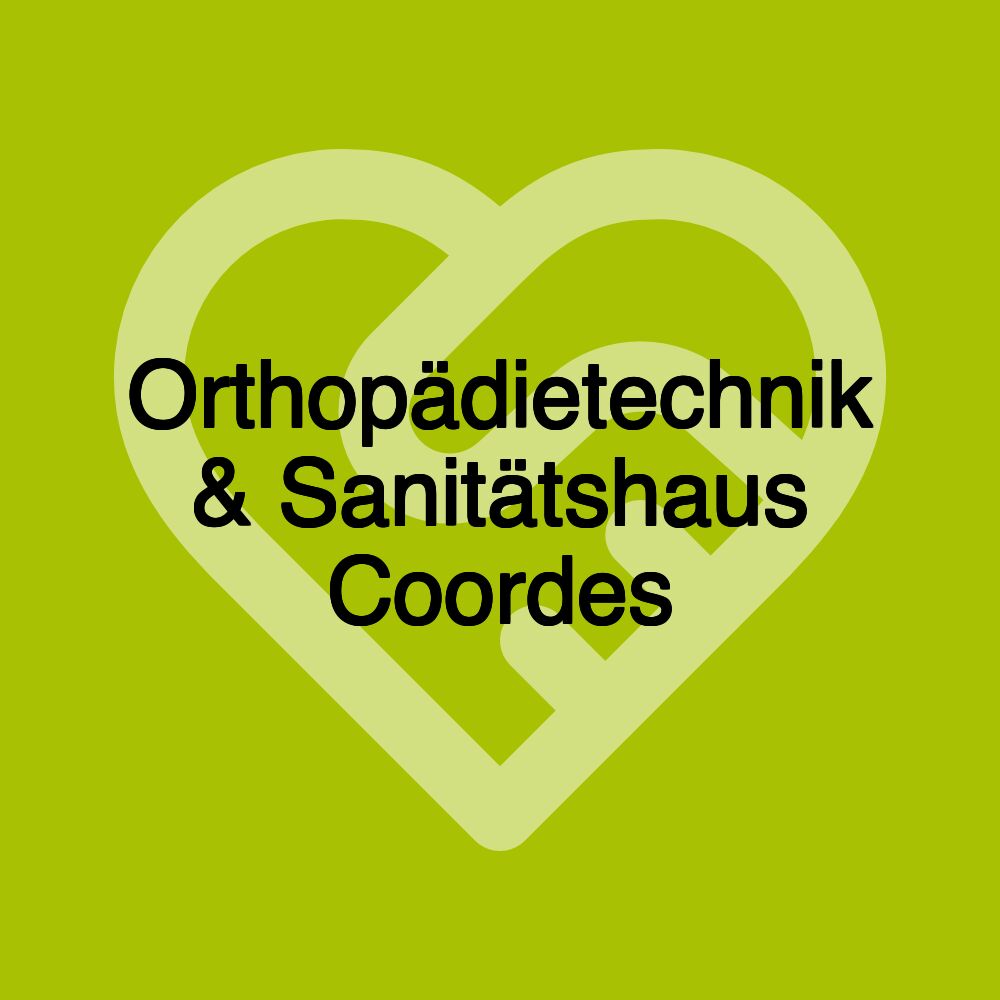 Orthopädietechnik & Sanitätshaus Coordes