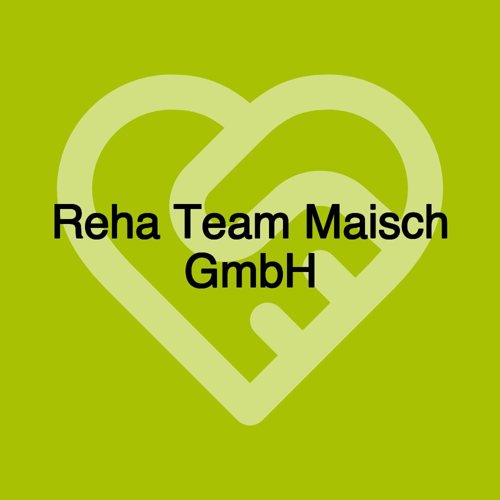 Reha Team Maisch GmbH