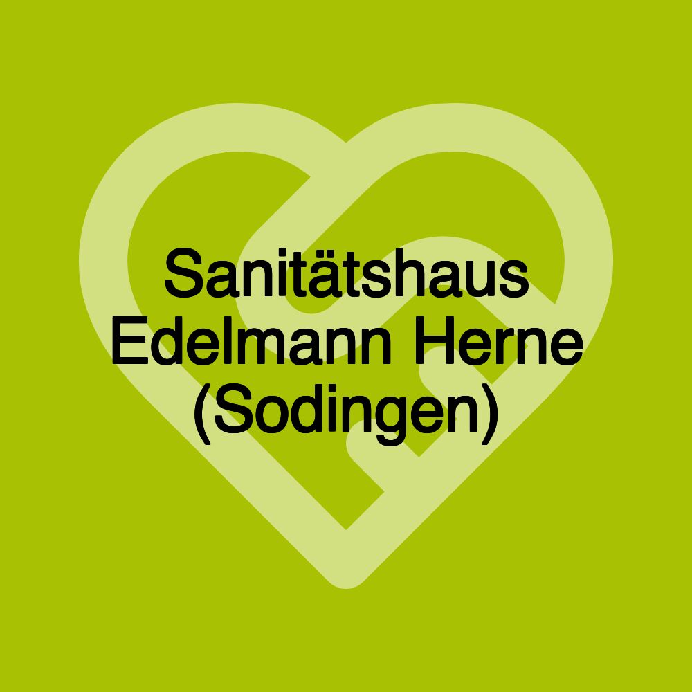 Sanitätshaus Edelmann Herne (Sodingen)