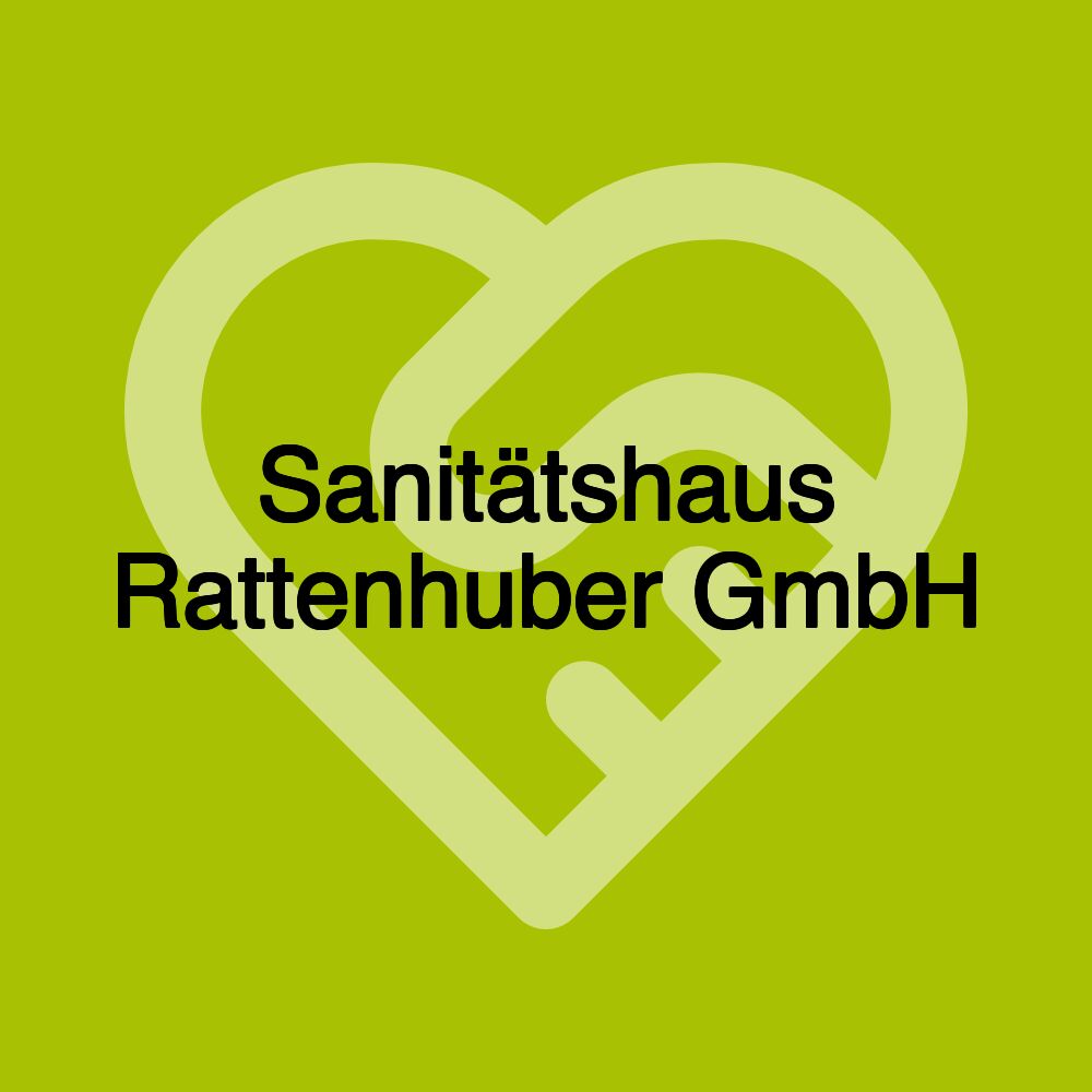 Sanitätshaus Rattenhuber GmbH