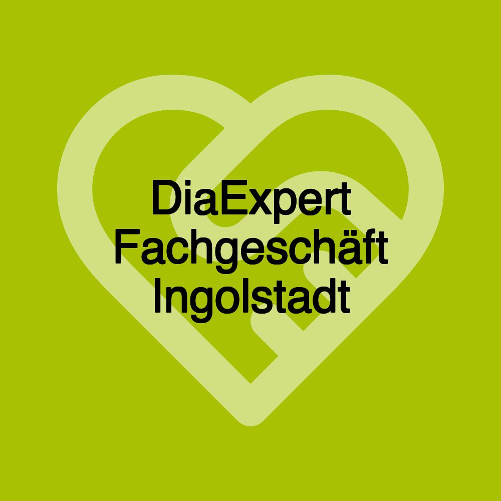 DiaExpert Fachgeschäft Ingolstadt