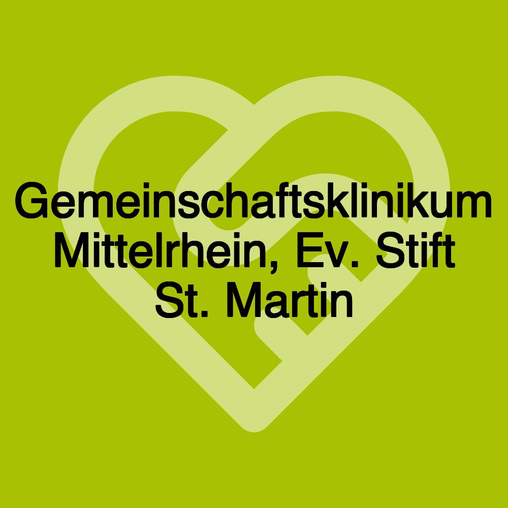 Gemeinschaftsklinikum Mittelrhein, Ev. Stift St. Martin