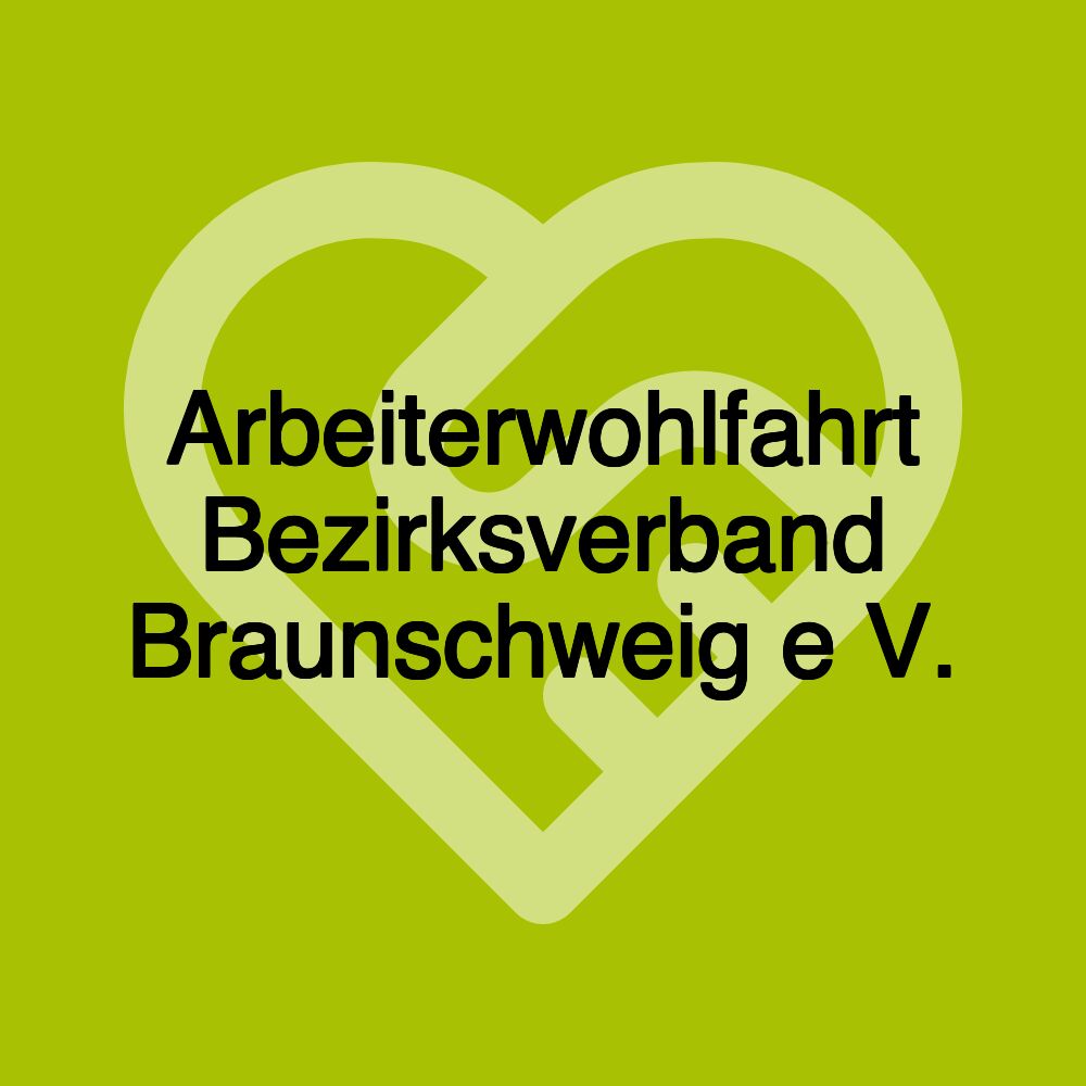 Arbeiterwohlfahrt Bezirksverband Braunschweig e V.