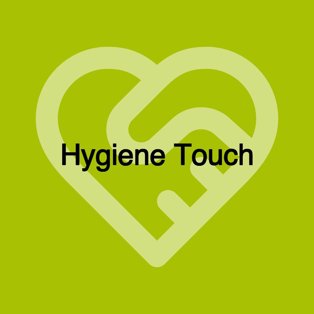 Hygiene Touch