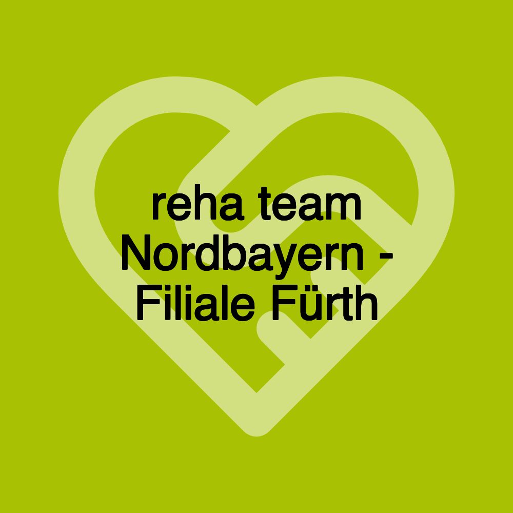 reha team Nordbayern - Filiale Fürth