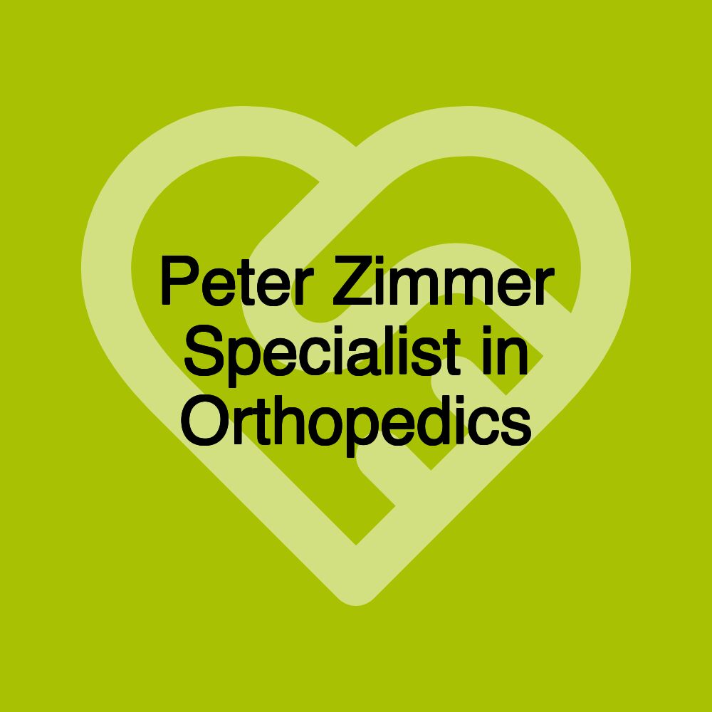 Peter Zimmer Specialist in Orthopedics