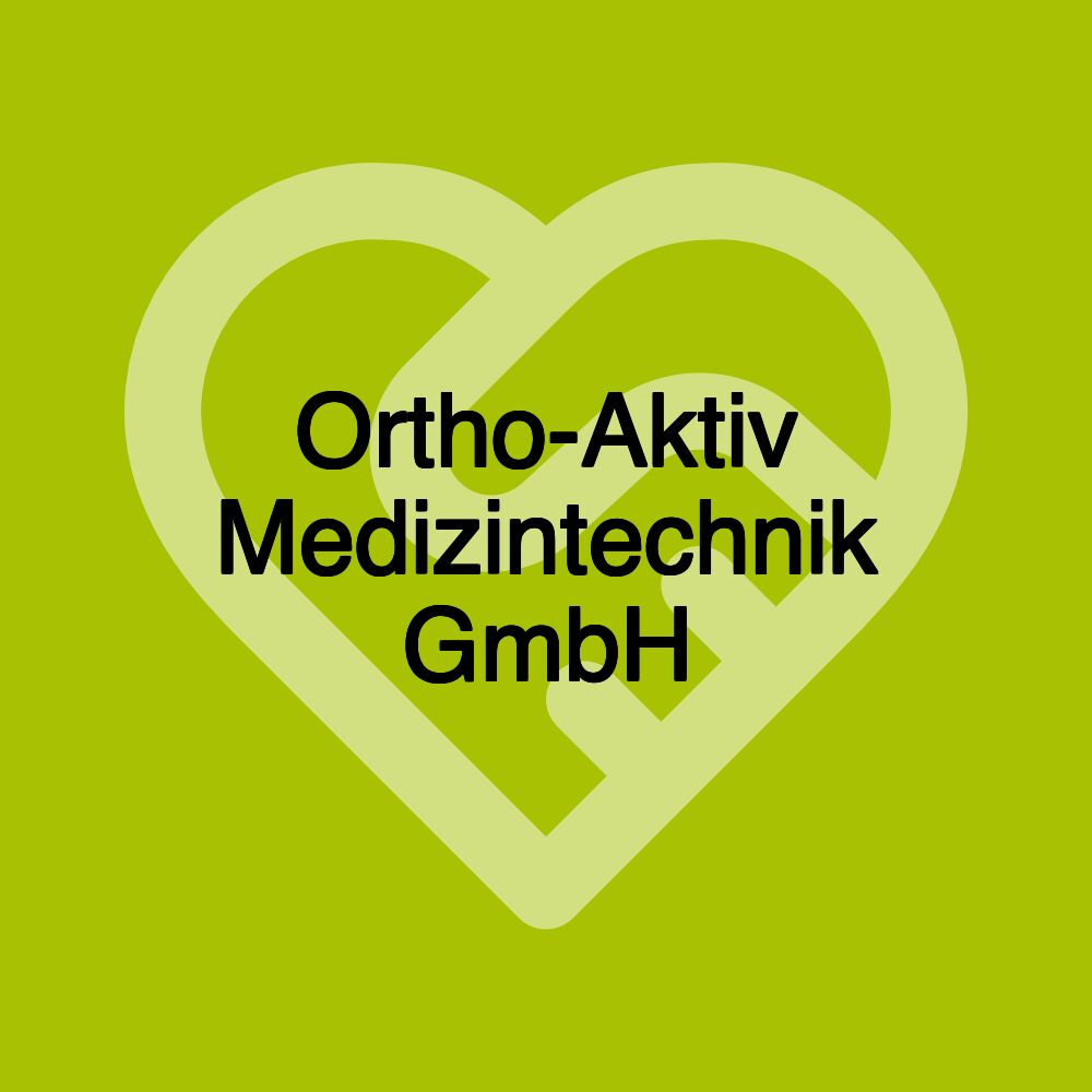 Ortho-Aktiv Medizintechnik GmbH