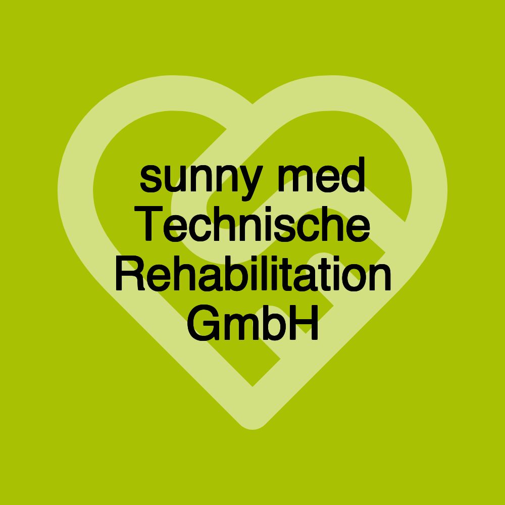 sunny med Technische Rehabilitation GmbH