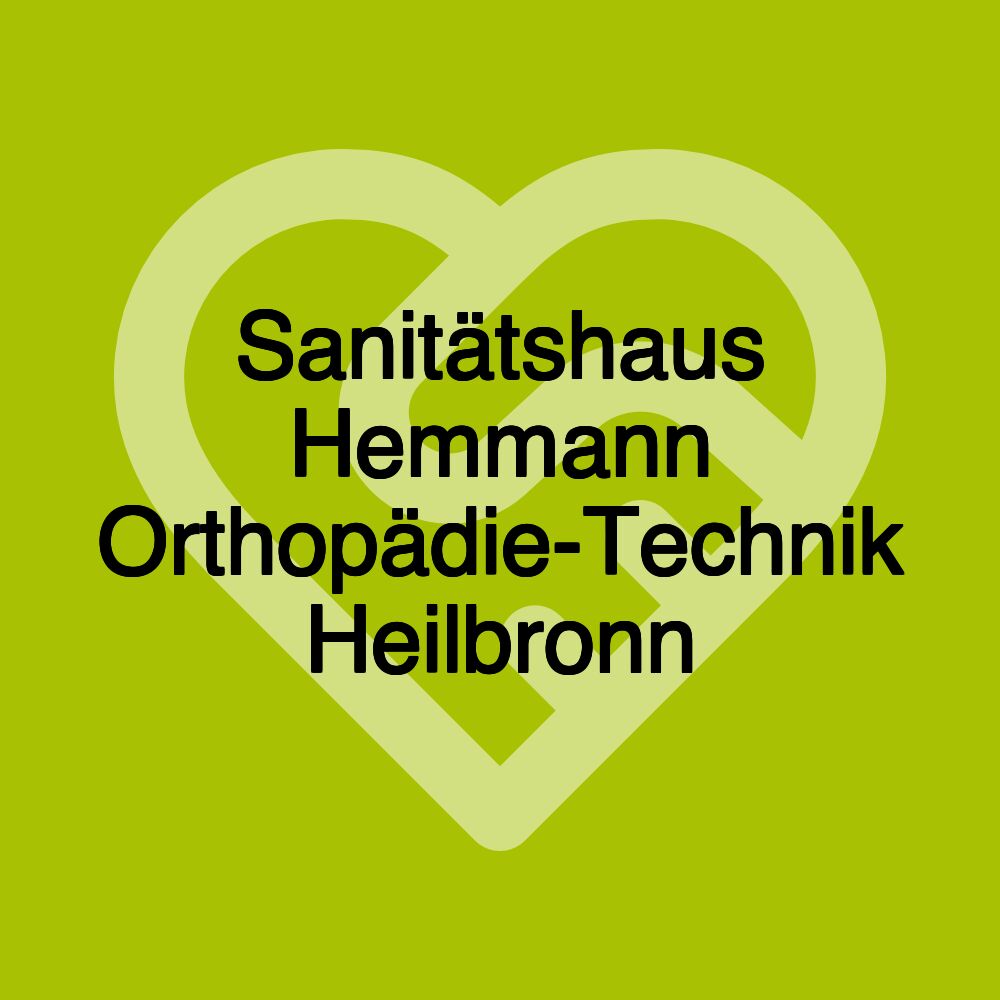 Sanitätshaus Hemmann Orthopädie-Technik Heilbronn