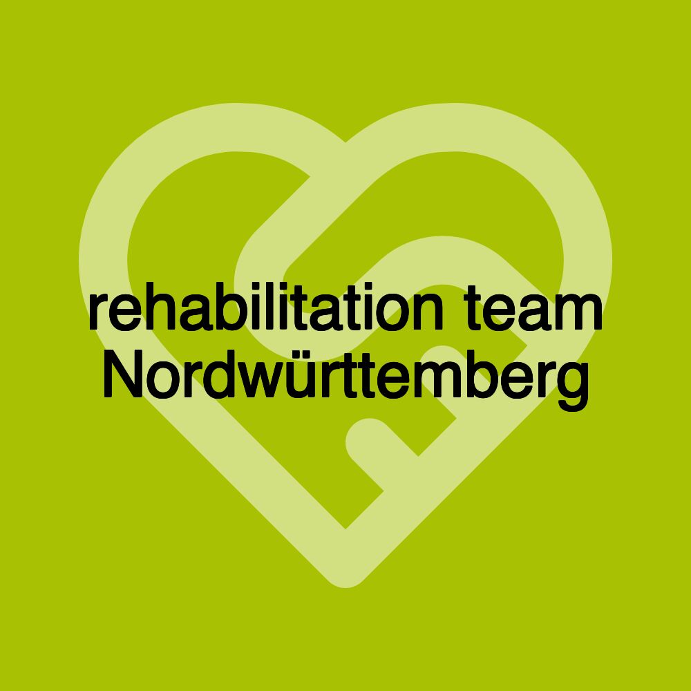 rehabilitation team Nordwürttemberg