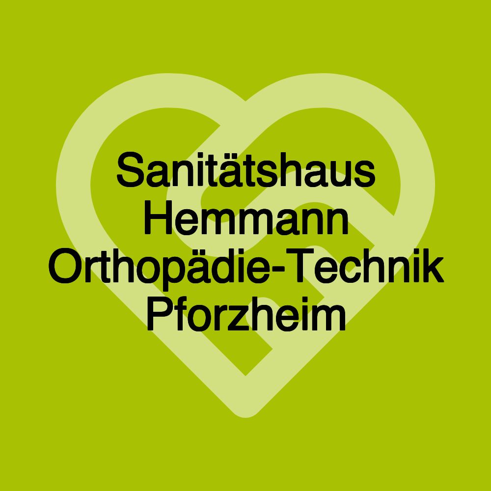 Sanitätshaus Hemmann Orthopädie-Technik Pforzheim