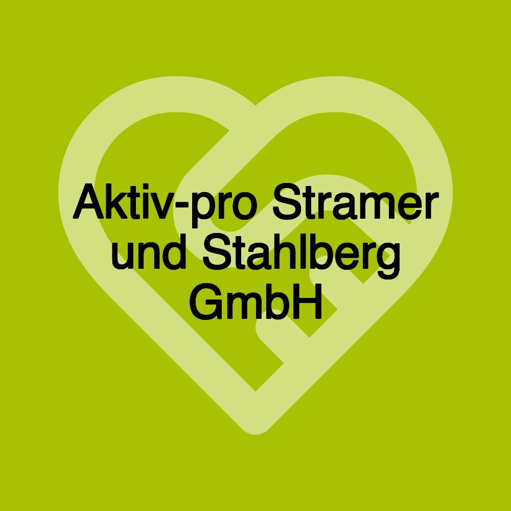 Aktiv-pro Stramer und Stahlberg GmbH