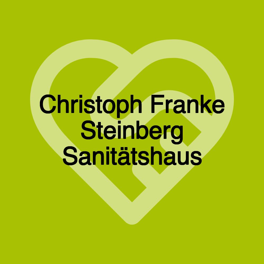 Christoph Franke Steinberg Sanitätshaus