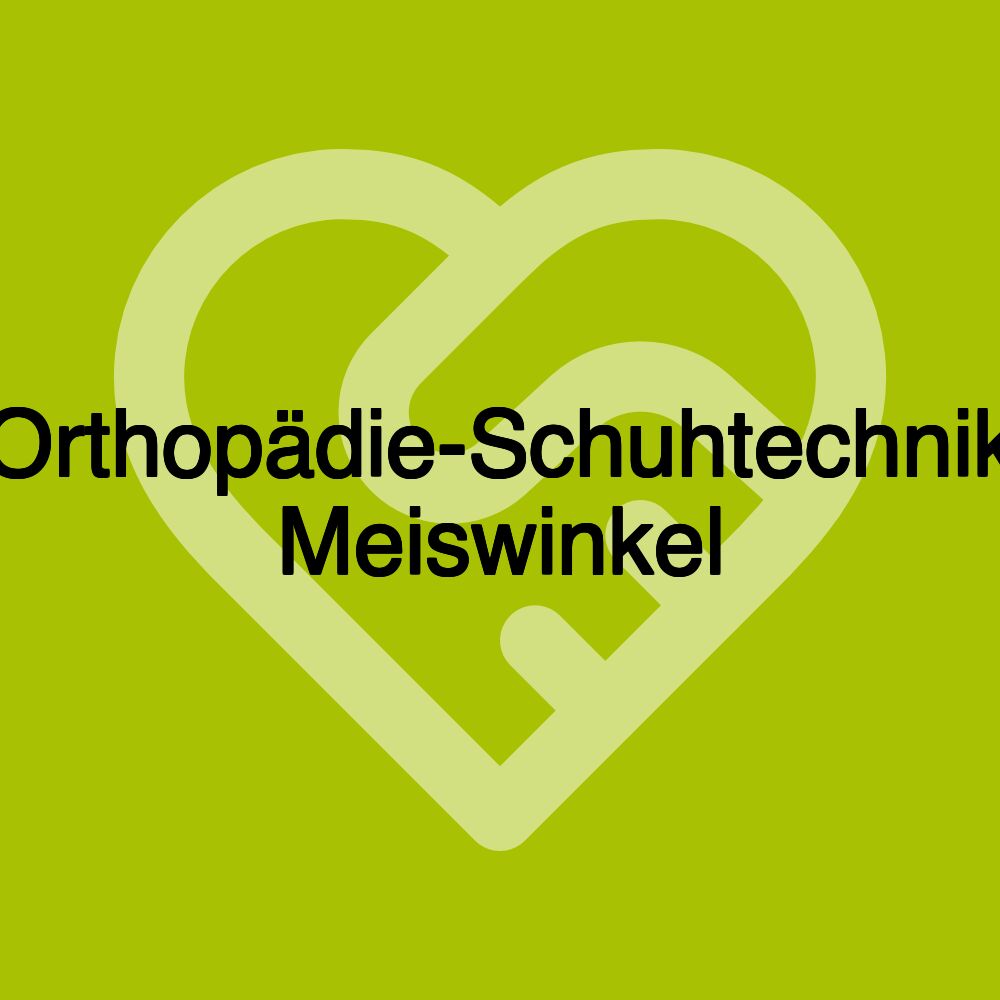 Orthopädie-Schuhtechnik Meiswinkel