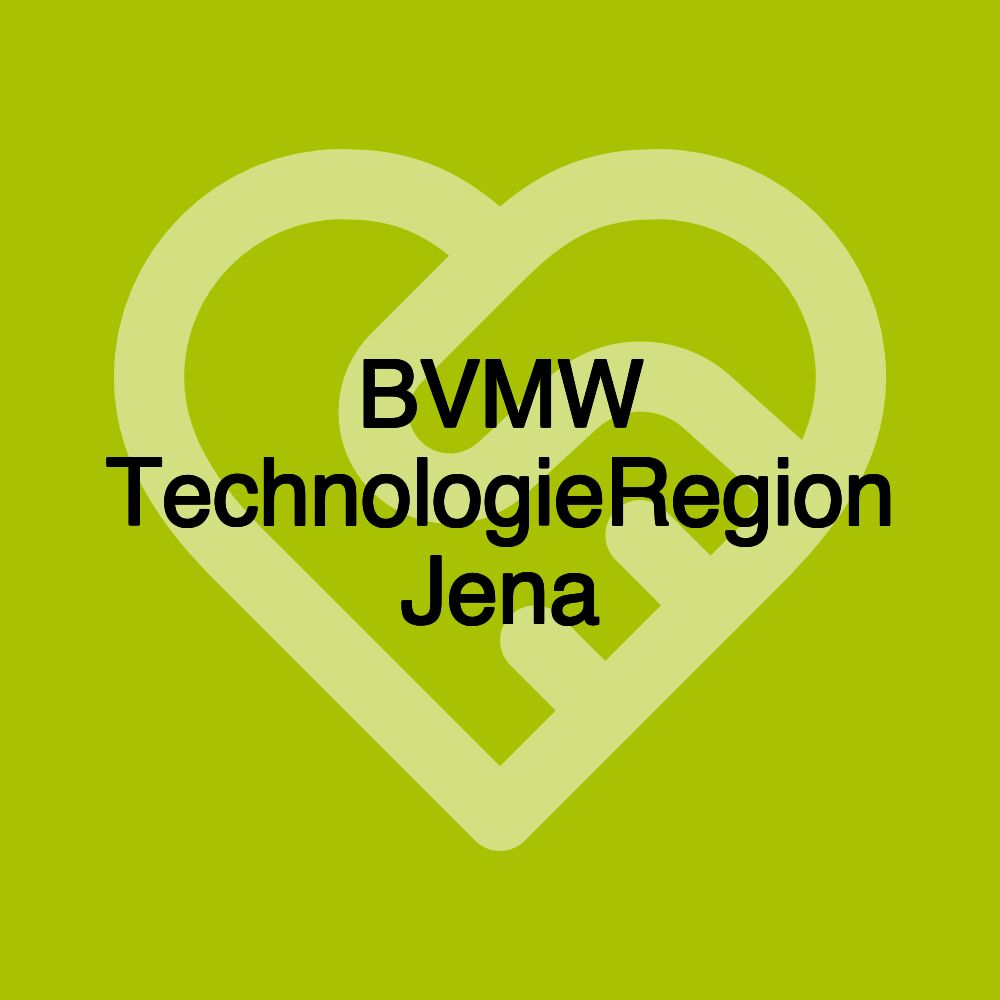 BVMW TechnologieRegion Jena