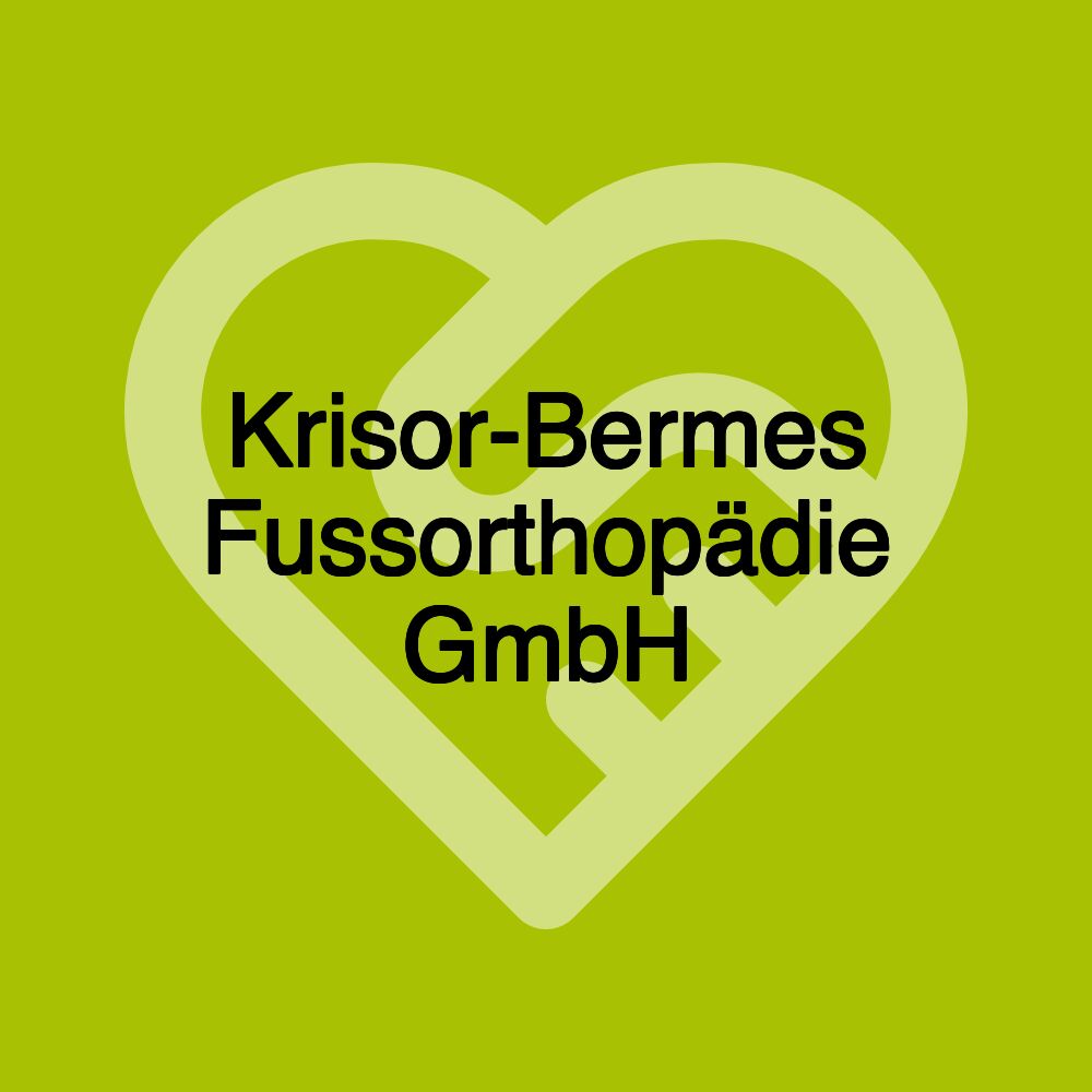 Krisor-Bermes Fussorthopädie GmbH