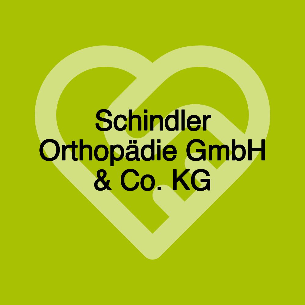 Schindler Orthopädie GmbH & Co. KG