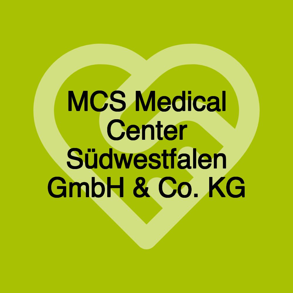 MCS Medical Center Südwestfalen GmbH & Co. KG