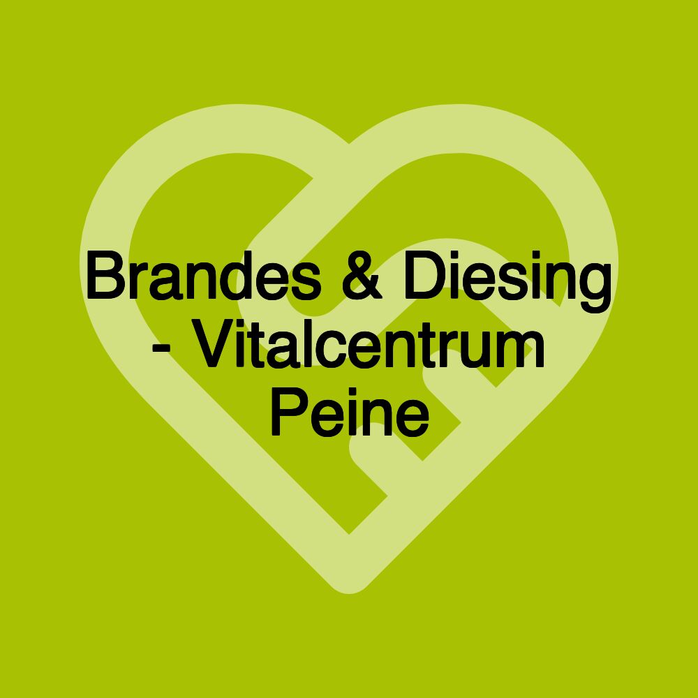 Brandes & Diesing - Vitalcentrum Peine