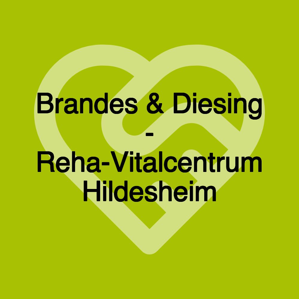 Brandes & Diesing - Reha-Vitalcentrum Hildesheim