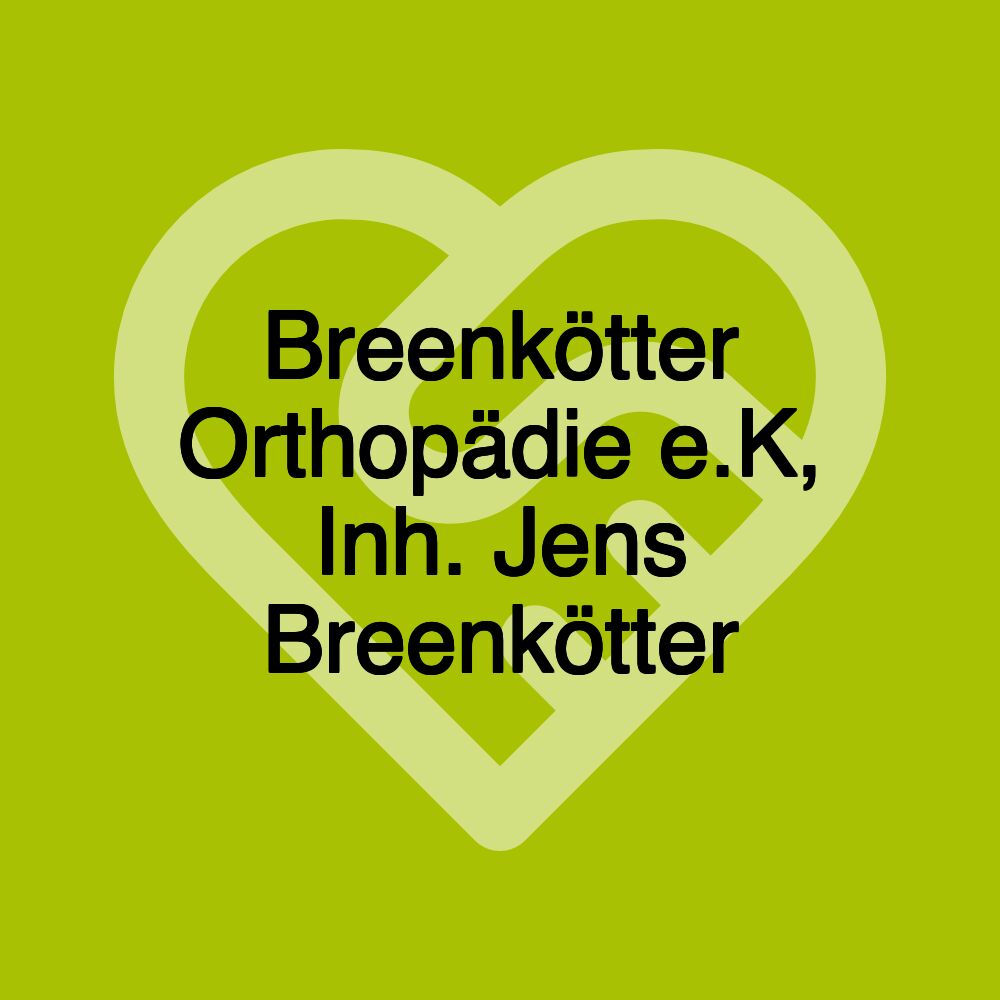 Breenkötter Orthopädie e.K, Inh. Jens Breenkötter