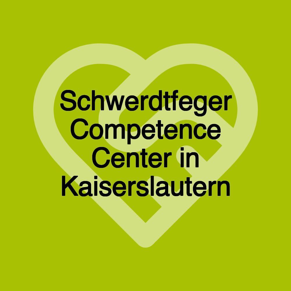 Schwerdtfeger Competence Center in Kaiserslautern