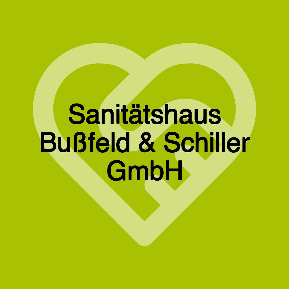 Sanitätshaus Bußfeld & Schiller GmbH