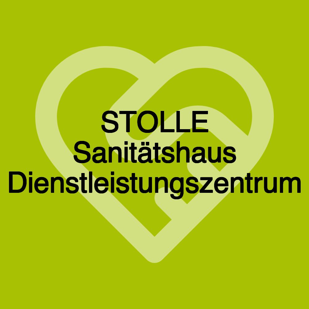 STOLLE Sanitätshaus Dienstleistungszentrum