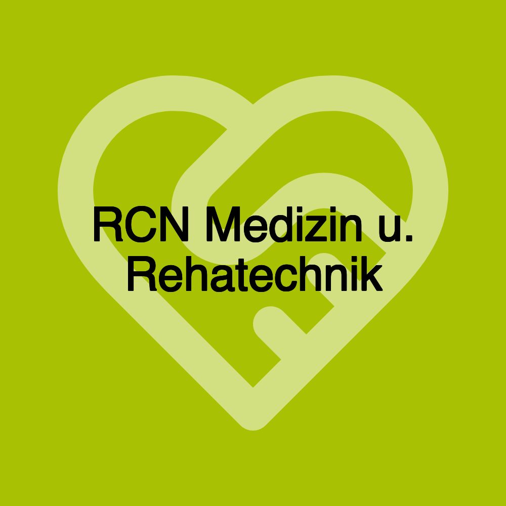 RCN Medizin u. Rehatechnik