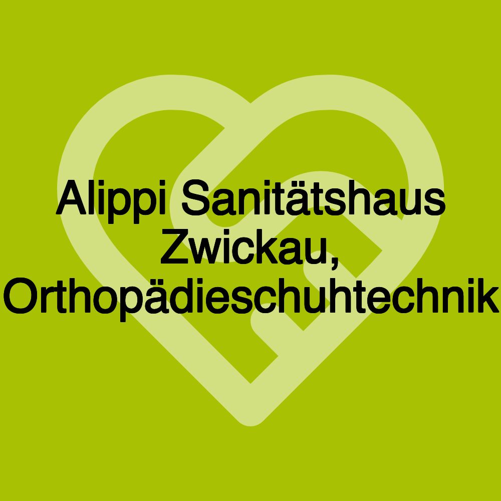 Alippi Sanitätshaus Zwickau, Orthopädieschuhtechnik