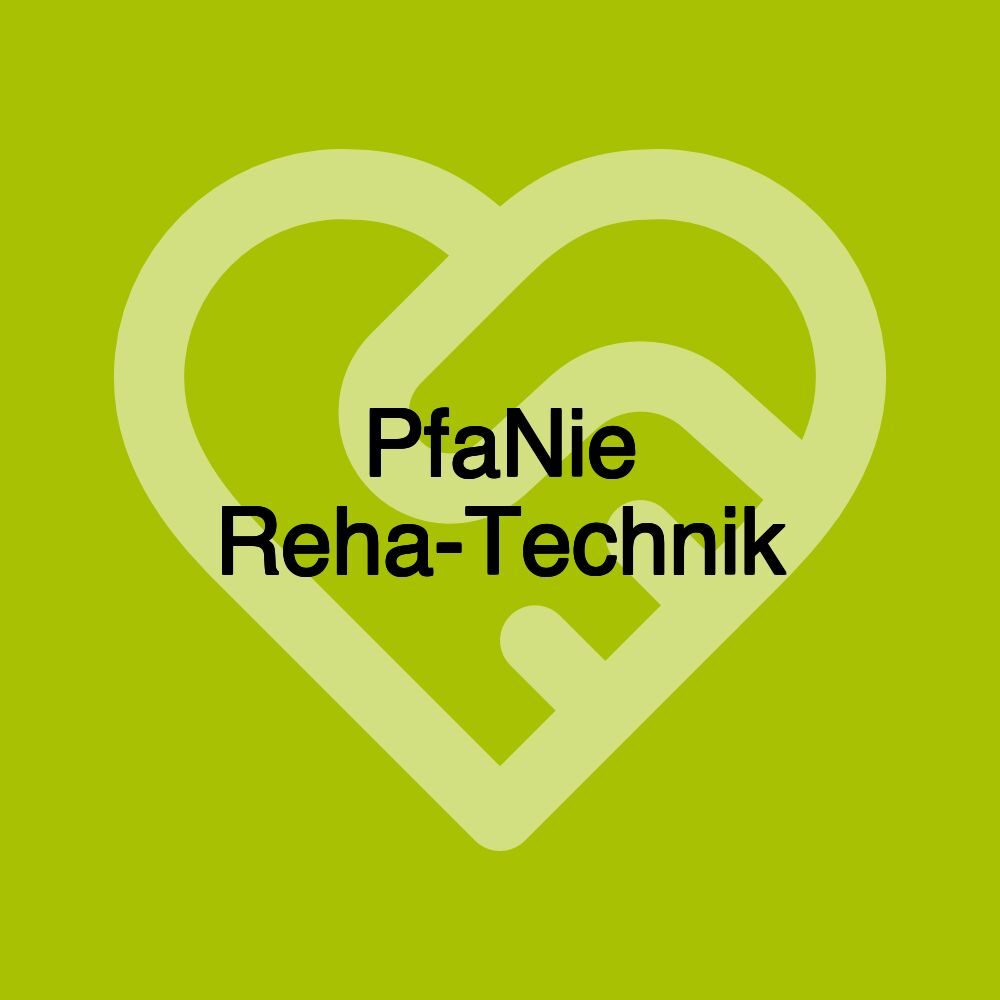 PfaNie Reha-Technik