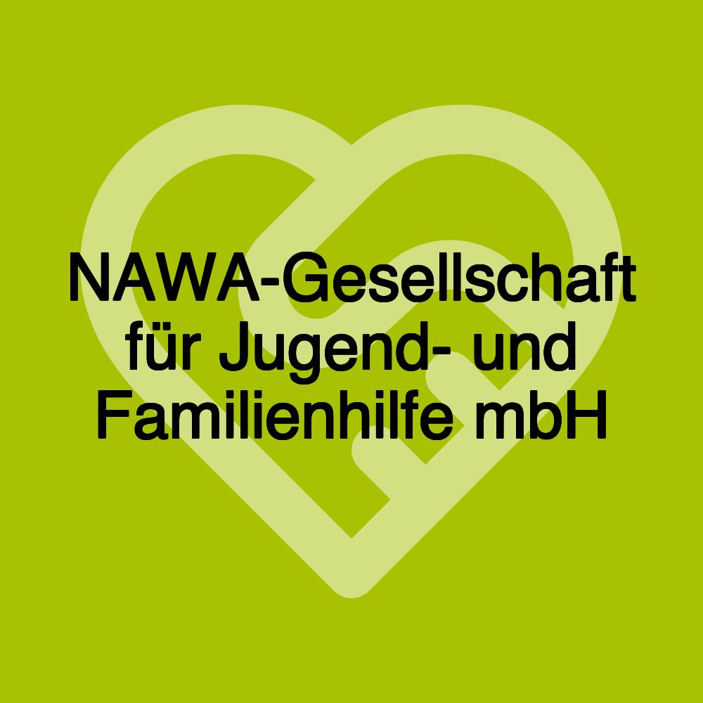 NAWA-Gesellschaft für Jugend- und Familienhilfe mbH