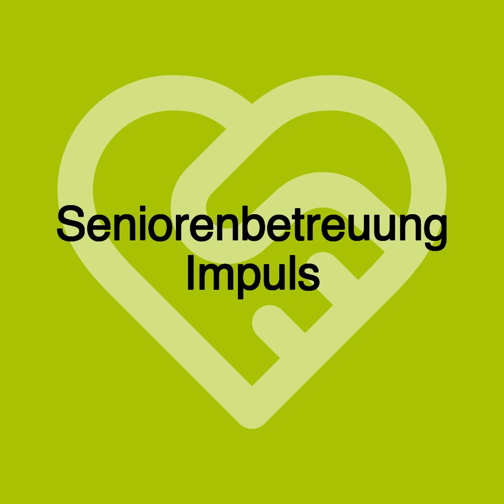 Seniorenbetreuung Impuls