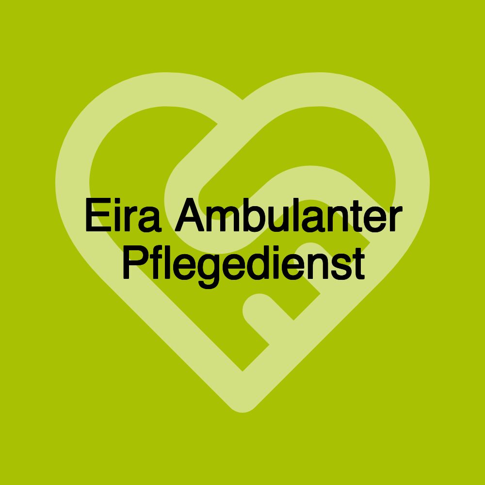 Eira Ambulanter Pflegedienst