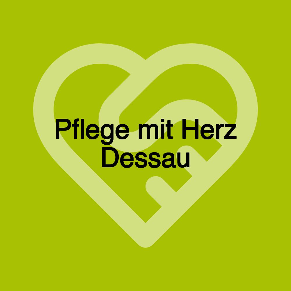 Pflege mit Herz Dessau