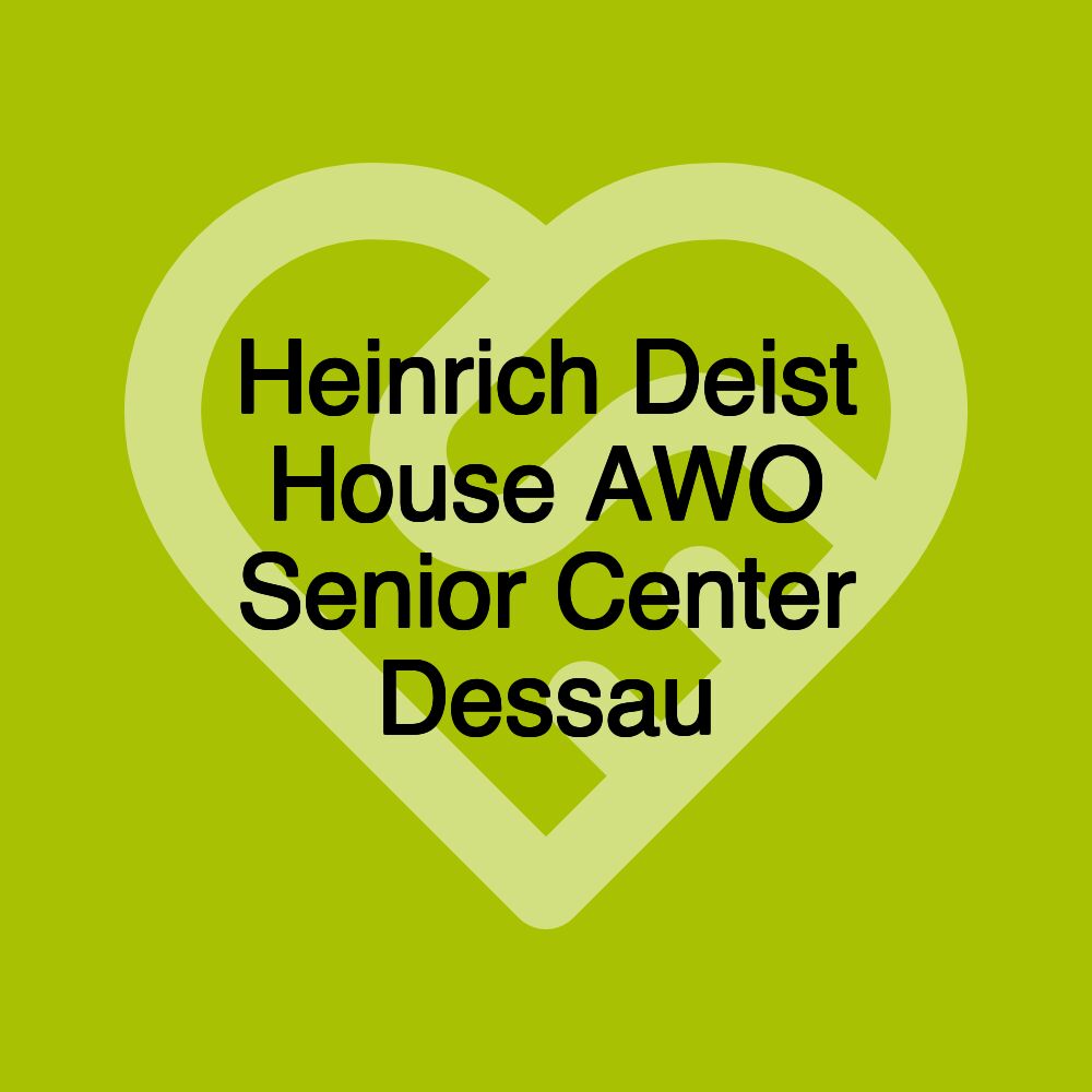 AWO Seniorenzentrum Dessau – Heinrich-Deist-Haus