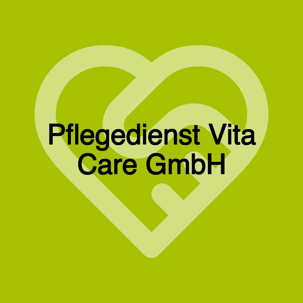 Pflegedienst Vita Care GmbH