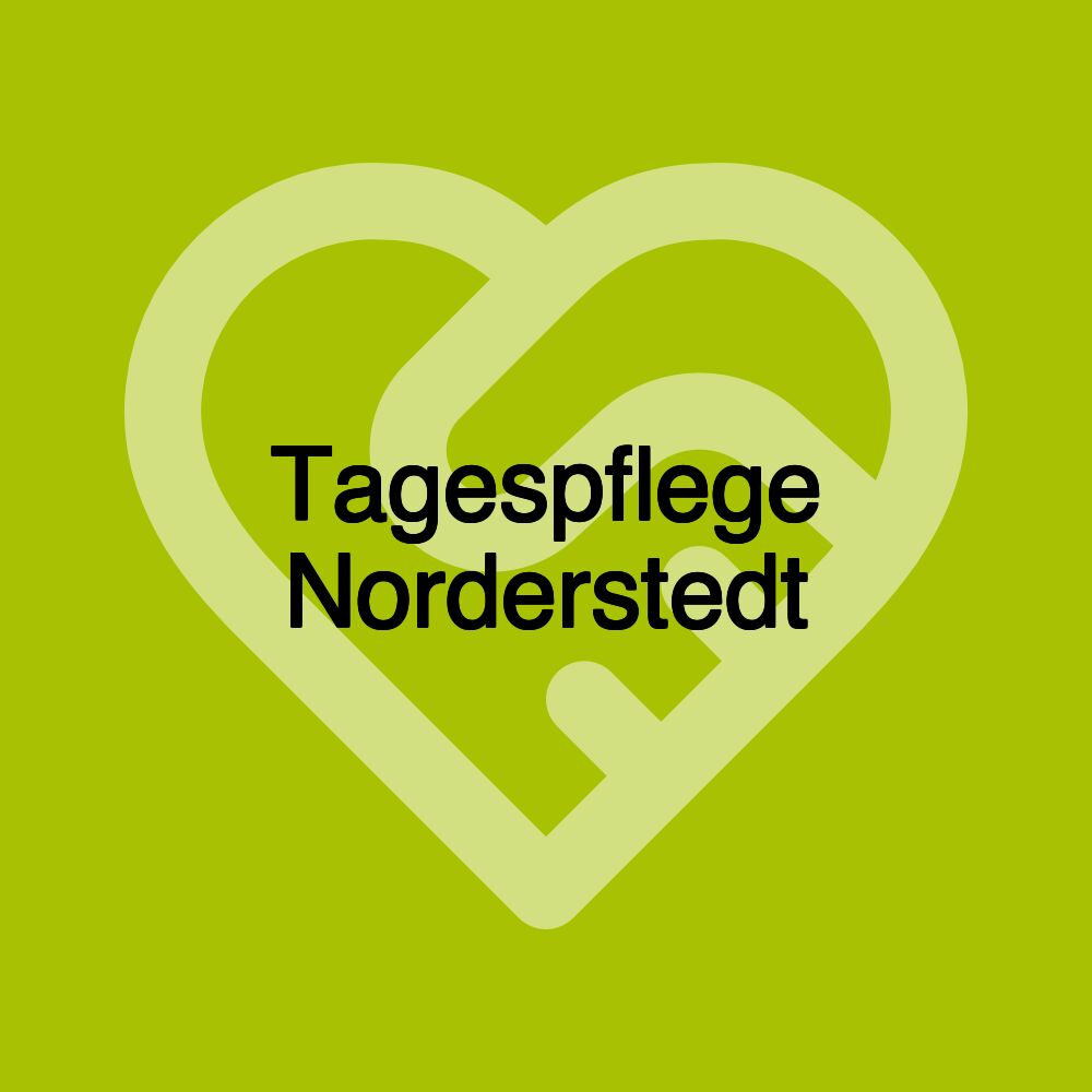 Tagespflege Norderstedt